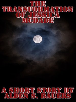 cover image of The Transformation of Jessica McDade